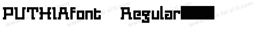 PUTHIAfont Regular字体转换